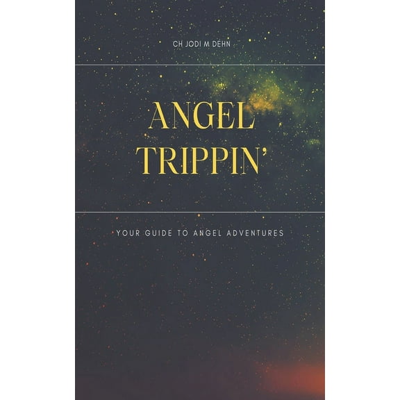Angel Trippin', (Paperback)