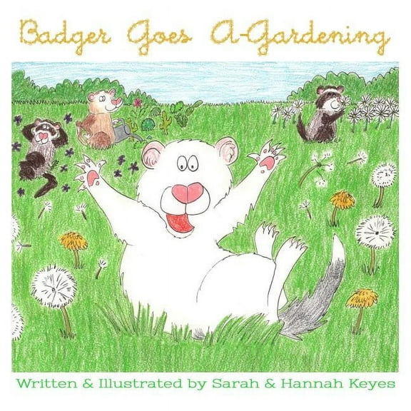 Badger Goes A-Gardening, (Paperback)