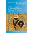 thumbnail image 1 of Pre-Owned Theotokos: Woman, Mother, Disciple- A Catechesis on Mary, Mother of God, Vol. 5 (Paperback) 0819874019 9780819874016, 1 of 1