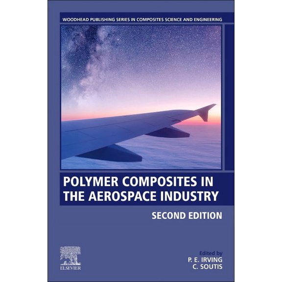 Woodhead Publishing Composites Science a Polymer Composites in the Aerospace Industry, (Paperback)
