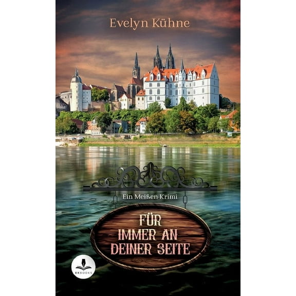 FÃ¼r immer an deiner Seite: Ein MeiÃen-Krimi, (Paperback)