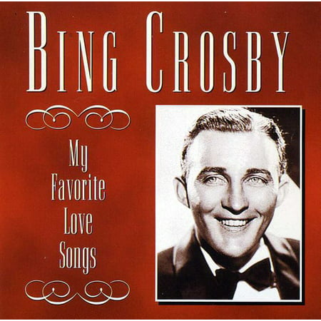 Bing Crosby - Love Songs [CD] (The Best Of Carmella Bing)