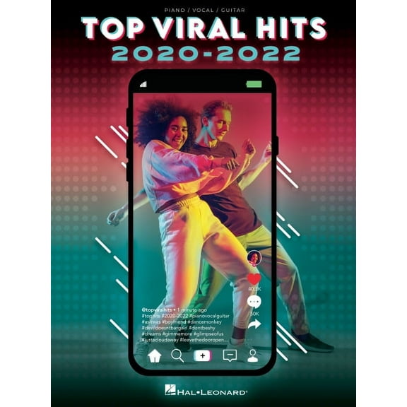 Top Viral Hits 2020-2022: 21 Songs Arranged for Piano/Voice/Guitar (Paperback) by Hal Leonard Publishing Corporation (Creator)
