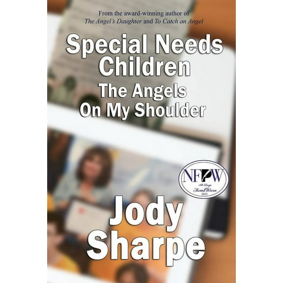 Special Needs Children - The Angels On My Shoulder, (Paperback)