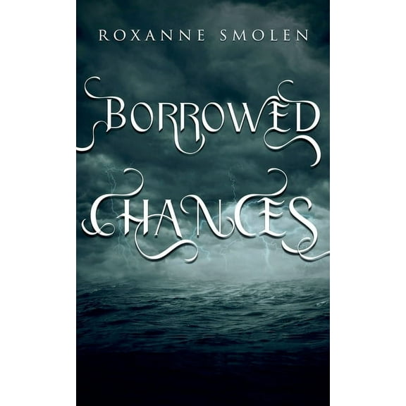 Borrowed Chances, (Paperback)