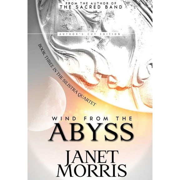 Silistra Quartet: Wind from the Abyss (Series #3) (Hardcover)