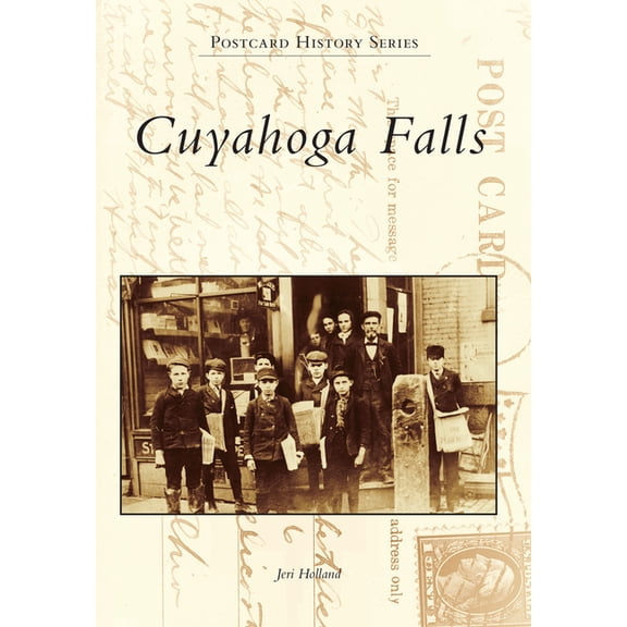 Postcard History Cuyahoga Falls, (Paperback)