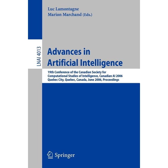 Advances in Artificial Intelligence: 19th Conference of the Canadian Society for Computational Studies of Intelligence, , (Paperback)