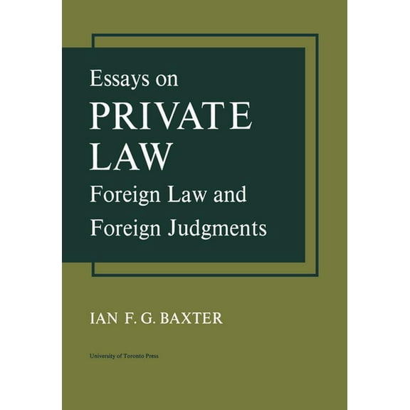 Heritage Essays on Private Law: Foreign Law and Foreign Judgments, (Paperback)