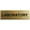 Brushed Gold, variant on Signs ByLITA Basic Laboratory Sign - Laser-Engraved Lettering | Durable ABS Plastic | Vibrant Colors | Powerful Foam Tape (Black) - Small