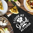 thumbnail image 4 of Funny Cooking Aprons for Men, I Cook As Good As I Look Black Chef Apron, Adjustable Grilling Baking BBQ Apron with Pockets, Birthday Gifts for Dad Husband, Humor Cooking Gifts for Chef Friend, 4 of 6