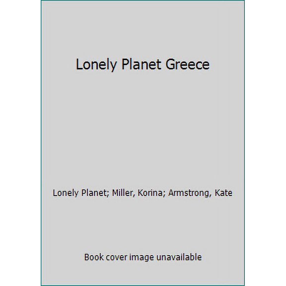 Pre-Owned Lonely Planet Greece (Paperback) 1743218591 9781743218594