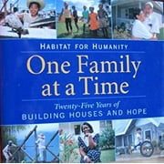 Pre-Owned Habitat for Humanity : One Family at a Time 9780917841996
