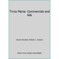 thumbnail image 1 of Pre-Owned Trivia Mania: Commercials and Ads (Paperback) 0821715194 9780821715192, 1 of 1