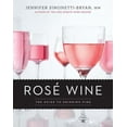 thumbnail image 2 of Rosé Wine: The Guide to Drinking Pink, 2 of 4