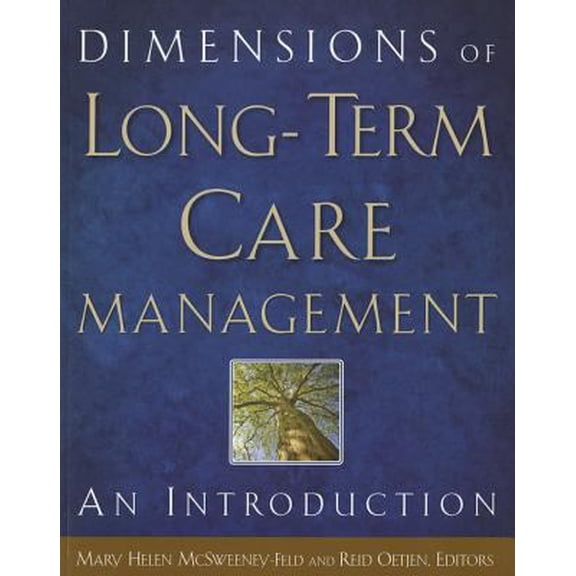 Pre-Owned Dimensions of Long-Term Care Management: An Introduction (Paperback) 1567933831 9781567933833