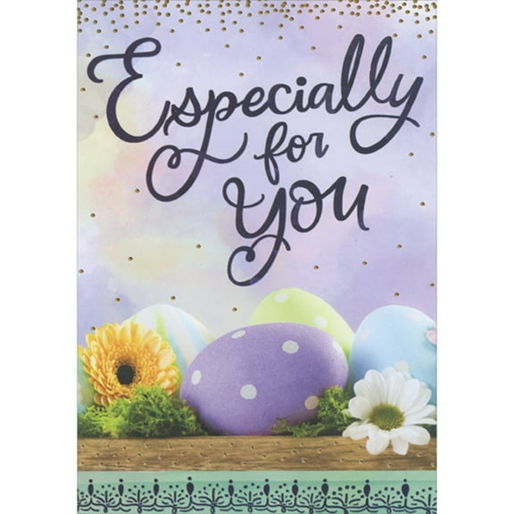 Designer Greetings Decorated Eggs and Yellow and White Flowers on Wood Counter Especially for You Easter Card