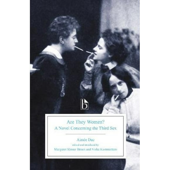 Are They Women?: A Novel Concerning the Third Sex