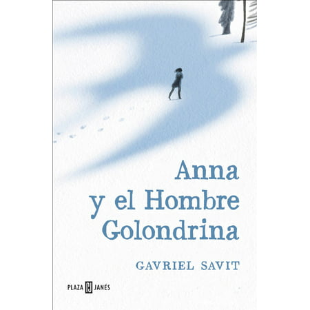 Anna y el Hombre Golondrina - eBook