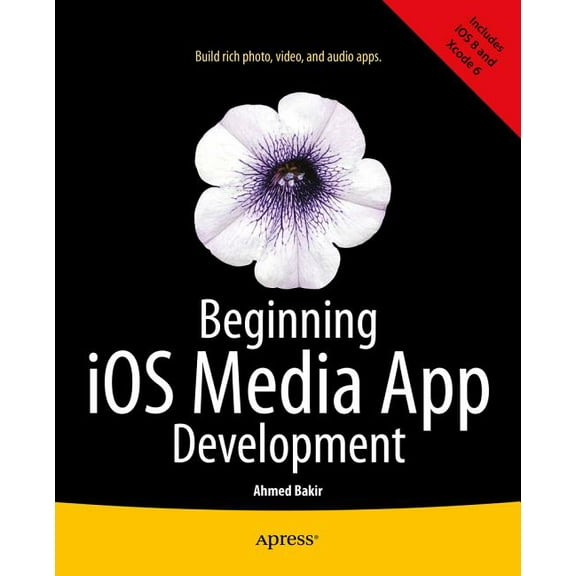 Beginning IOS Media App Development, (Paperback)