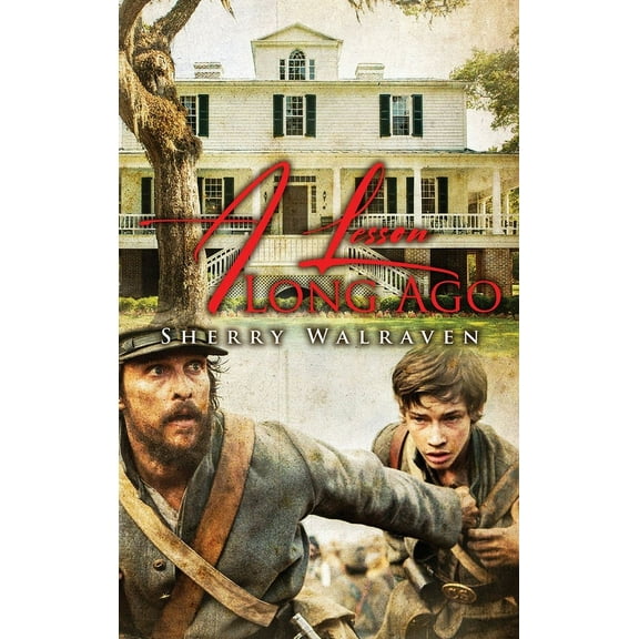 A Lesson Long Ago (Hardcover)