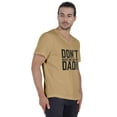 thumbnail image 2 of Inkmeso Letter Printed Don™t Make Me Use My Dad Voice Mens Tshirt For Daddy's Jersey Shirt, 2 of 7