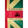 thumbnail image 3 of Captives, Linda Colley Paperback, 3 of 3