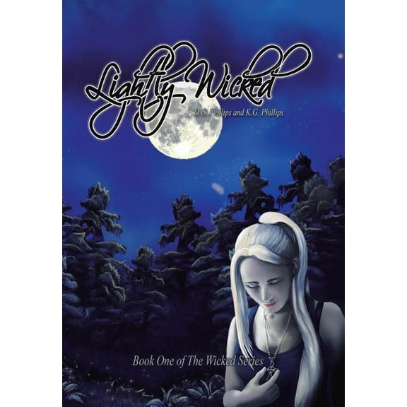 Lightly Wicked: Book One