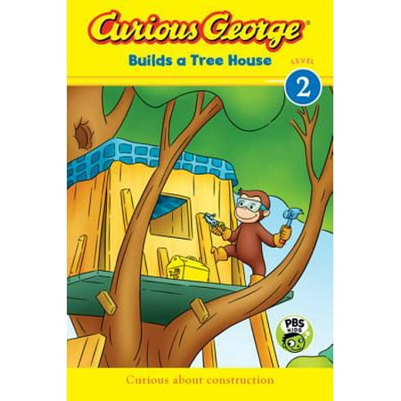 Curious George Builds a Tree House (CGTV Reader) -