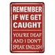 thumbnail image 1 of Placa Metal Vintage Con Frase Común Pintura Hierro Rectangular Pared (20 X 30 Cm), 1 of 9