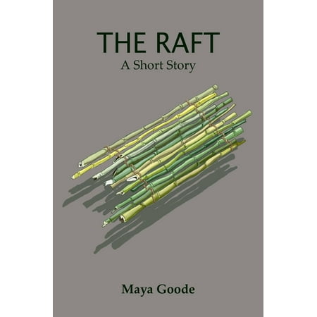 The Raft: A Short Story - eBook