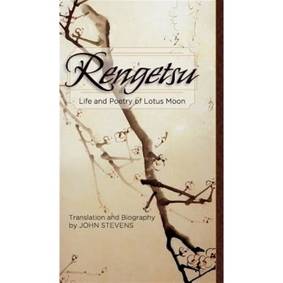 Rengetsu: Life and Poetry of Lotus Moon (Hardcover)
