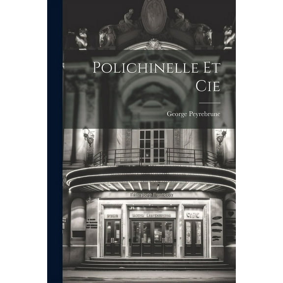 Polichinelle et Cie (Paperback)
