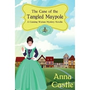 The Case of the Tangled Maypole