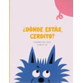 thumbnail image 1 of ¿Dónde estás, cerdito?, 1 of 2