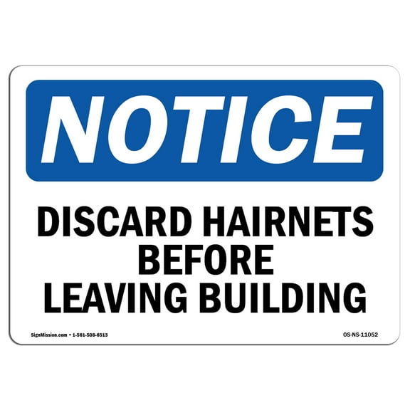 OSHA Notice Sign - Discard Hairnets Before Leaving Building | Decal | Protect Your Business, Construction Site |  Made in the USA