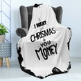 thumbnail image 4 of Funny Soft Flannel Fleece Throw Blanket, Humorous All I Want for Christmas is Money Lettering in Monochrome Design, Cozy Plush for Indoor and Outdoor Use, 70" x 90", Charcoal Grey White, by Ambesonne, 4 of 5