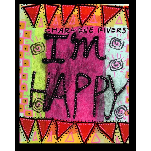 I'm Happy, (Paperback)