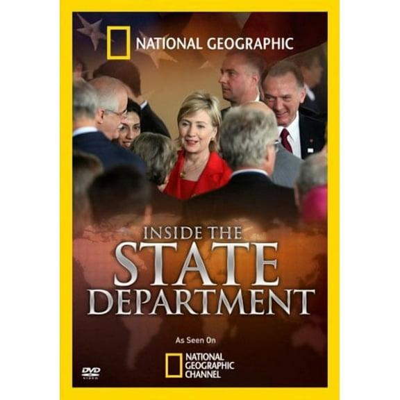 National Geographic: National Geographic: Inside the State Deptment (Other)
