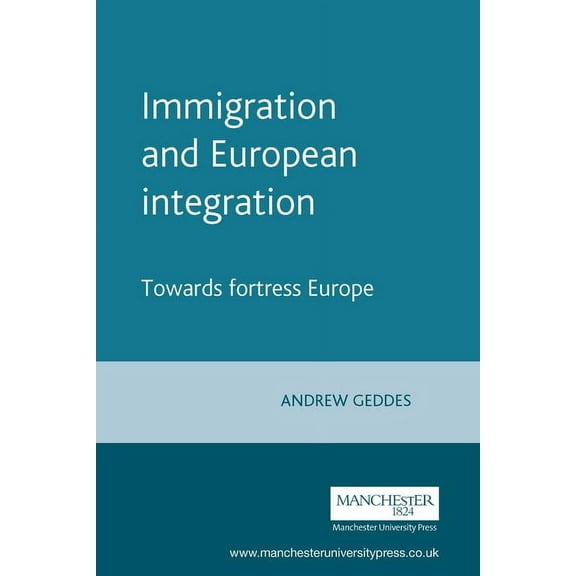 European Politics Immigration and European Integration, (Paperback)
