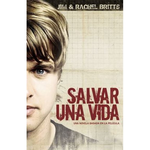 Pre-Owned Salvar una vida: A Novel Based on the Movie (Spanish Edition) (Paperback) 1935541188 9781935541189