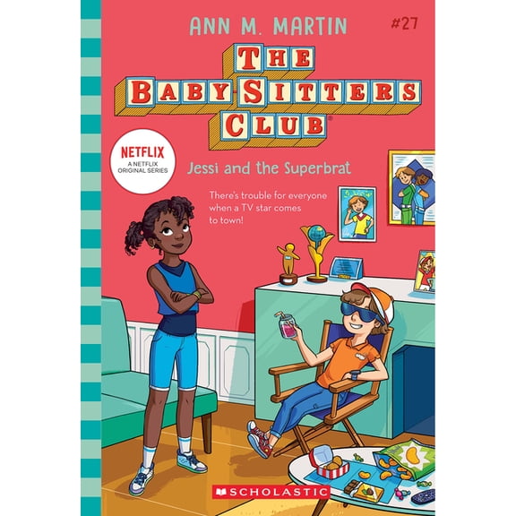 Baby-Sitters Club Jessi and the Superbrat (the Baby-Sitters Club #27): Volume 27, (Paperback)