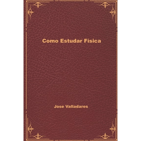 Como Estudar Física (Paperback)