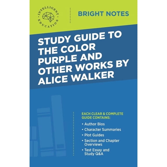Bright Notes Study Guide to The Color Purple and Other Works by Alice Walker, (Paperback)