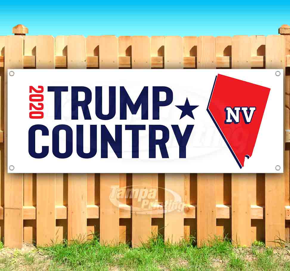 Flag, Trump Country Nevada 2020 13 oz Heavy Duty Vinyl Banner Sign with Metal Grommets New Advertising Many Sizes Available Store 
