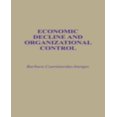thumbnail image 1 of Economic Decline and Organizational Control, 1 of 1