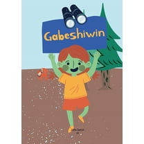 Gabeshiwin, (Paperback)