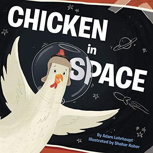Pre-Owned Chicken in Space Paperback