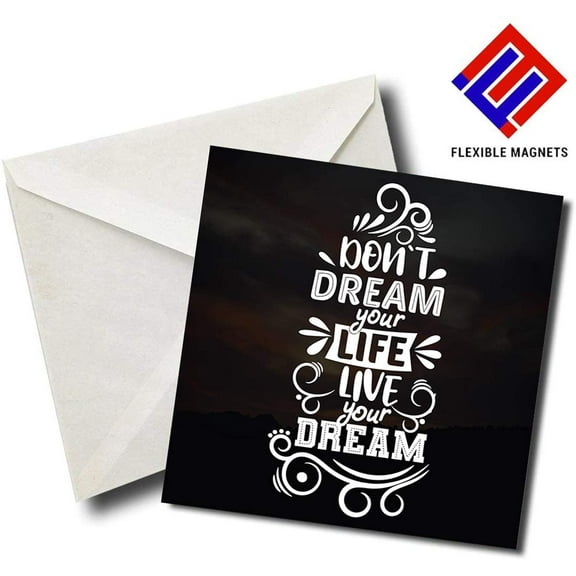 Don't Dream Your Life Live Your Dream - Quote Magnet for refrigerator. Great Gift! By Flexible Magnets