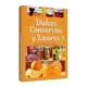thumbnail image 1 of Libro Dulces Conservas Y Licores Todo Hecho En Casa, 1 of 2